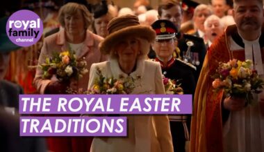 The Royal Family's Easter Traditions