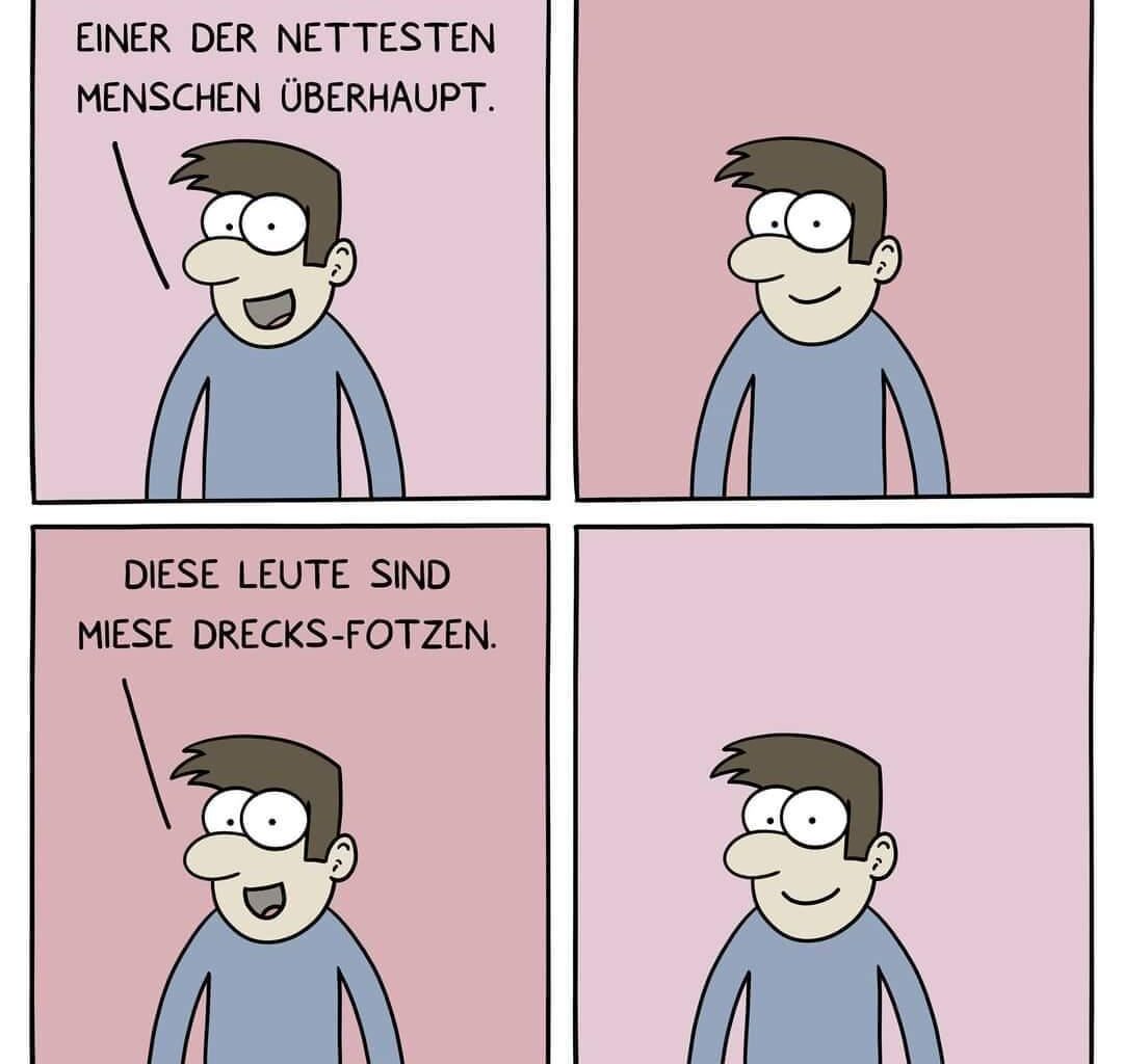 Was für ein netter Typ!