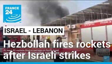 Lebanon's Hezbollah says launched dozens of rockets after Israeli strikes • FRANCE 24 English