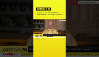 The Archbishop of Canterbury begins Easter sermon