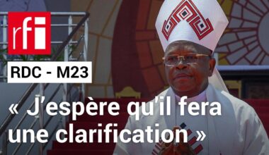 RDC : le gouvernement attend une «clarification» des propos du cardinal Ambongo sur le M23 • RFI