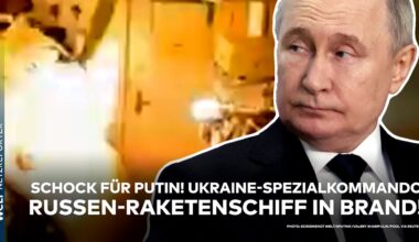 UKRAINE-KRIEG: Schock für Putin! Spezialkommando setzt Russen-Raketenschiff in Brand