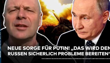 UKRAINE-KRIEG: Neue Sorgen für Putin! "Das Ganze wird Russland sicherlich Probleme bereiten!"