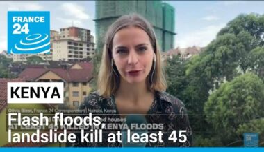 On the ground: Flash floods, landslide kill at least 45 in Kenya • FRANCE 24 English