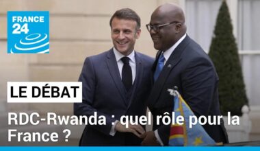 RDC-Rwanda : quel rôle pour la France ? • FRANCE 24