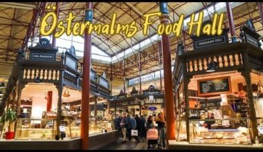 Östermalms Food Hall | Stockholm | Sweden