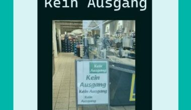 Kein Ausgang