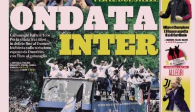 [Gazzetta dello Sport’s front page] “INTER WAVE - More than 300 thousand fans to celebrate the two stars. Calhanoglu beats Torino and then the parade among delirious fans all the way until Duomo. Investigation on Dumfries banner with Theo on a leash.”