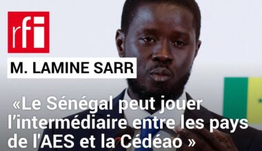 Mamadou Lamine Sarr: «Le Sénégal peut jouer l’intermédiaire entre les pays de l'AES et la Cédéao»