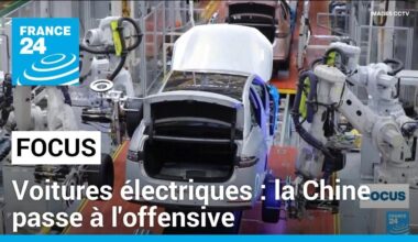 Voitures électriques : la Chine passe à l'offensive • FRANCE 24