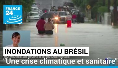 Intempéries dans le sud du Brésil : "Une crise climatique et sanitaire" • FRANCE 24