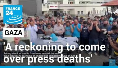 Journalist deaths in Gaza: A 'reckoning' to come when war is over • FRANCE 24 English