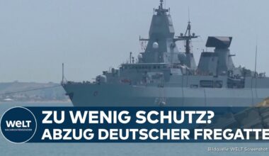 BUNDESWEHR: Abzug der Fregatte Hessen sorgt für Beunruhigung bei internationalen Partnern