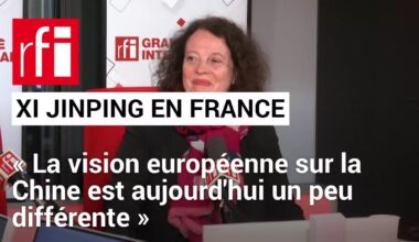 Xi Jinping en France: «La vision européenne sur la Chine est aujourd'hui un peu différente»