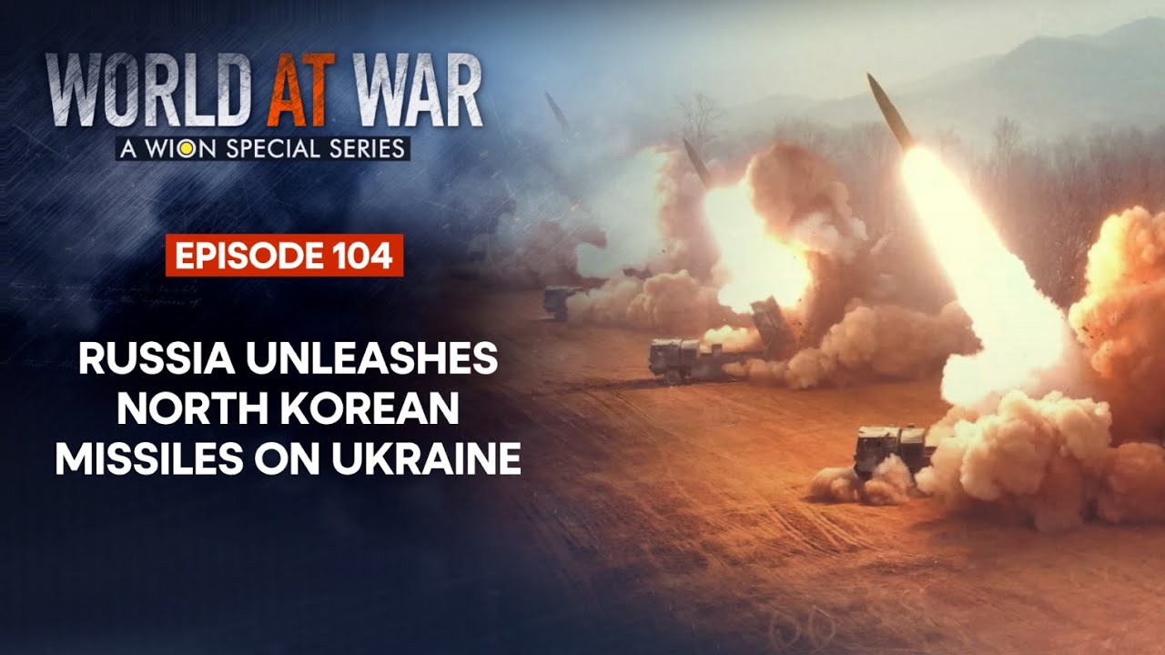 Russia unleashes North Korean missiles to strike at Western weapons in Ukraine | World At War