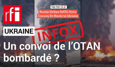 Ukraine : la Russie a-t-elle vraiment bombardé un convoi de l’OTAN ? • RFI