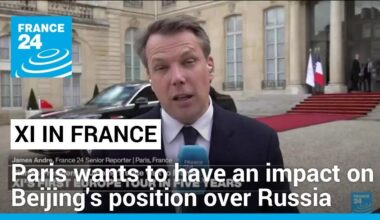 France wants to have an impact on China's position over Russia and the war in Ukraine • FRANCE 24