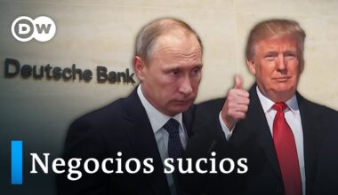 Trump, Putin y compañía - La dudosa clientela del Deutsche Bank | DW Documental