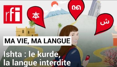 1. Ishta : le kurde, la langue interdite • RFI