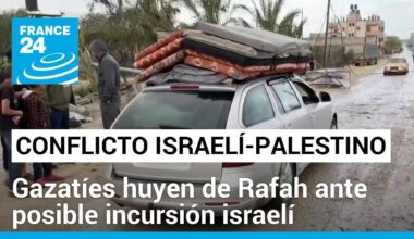 Empieza "evacuación" de refugiados en Rafah tras orden del Ejército israelí • FRANCE 24