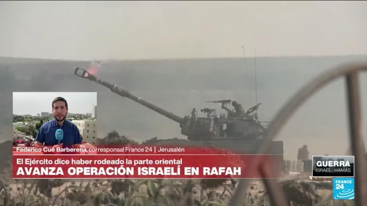 Informe desde Jerusalén: el Ejército de Israel completa el cerco sobre el este de Rafah