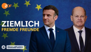 Scholz vs. Macron: Wer führt Europa? | Global PolitiX