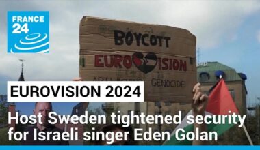 Eurovision host Sweden tightened security for Israeli singer Eden Golan • FRANCE 24 English