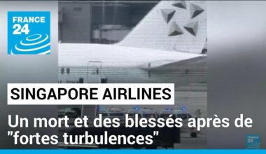 Un mort et des blessés après de "fortes turbulences" dans un avion de Singapore Airlines