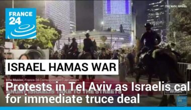 Protests in Tel Aviv as Israeli hostage families demand ceasefire deal • FRANCE 24 English