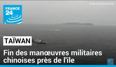 Fin des manœuvres militaires chinoises autour de Taïwan • FRANCE 24