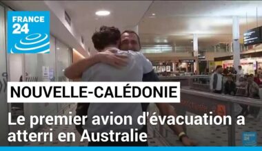 Emeutes en Nouvelle-Calédonie : le premier avion d'évacuation a atterri en Australie • FRANCE 24