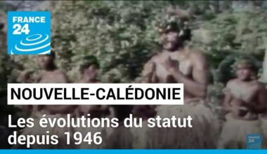 Nouvelle-Calédonie : les évolutions du statut depuis 1946 • FRANCE 24