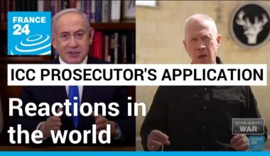 World leaders react to ICC prosecutor's application for arrest warrants for Israeli leaders