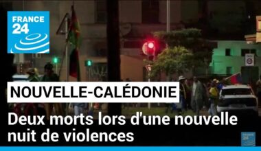 Deux morts lors d'une nouvelle nuit de violences en Nouvelle-Calédonie • FRANCE 24