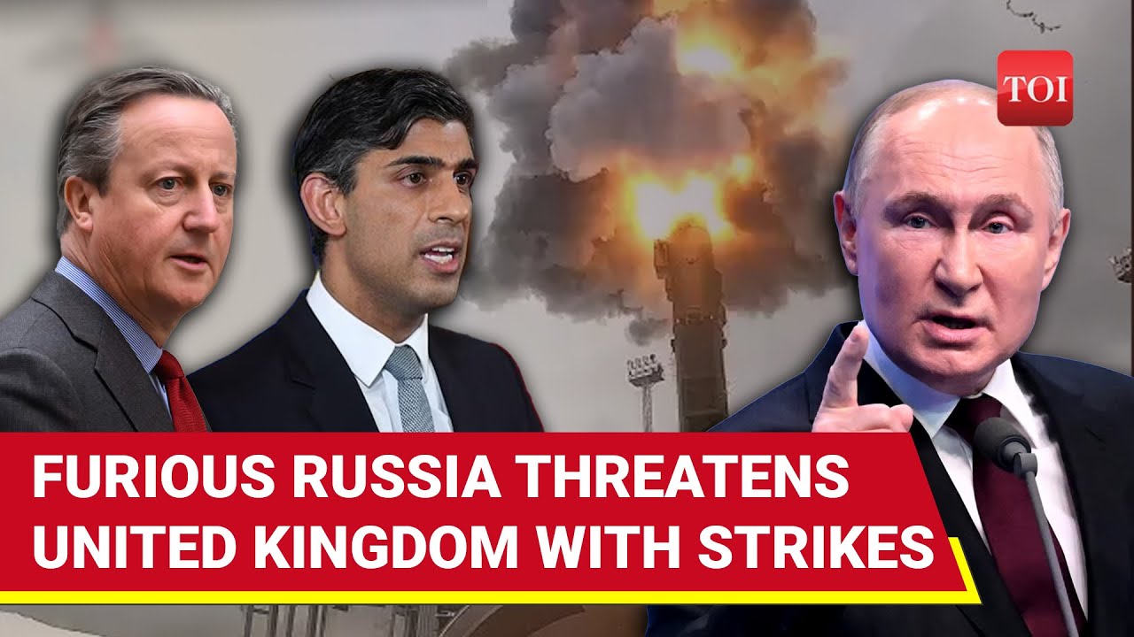 'Will Strike UK...': Russia's Open Threat To United Kingdom; Putin Furious Over Arms Aid To Ukraine