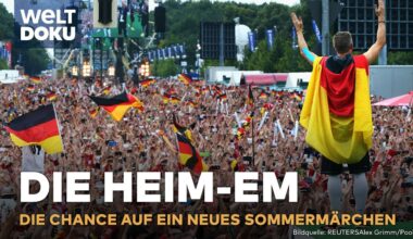 HEIM-EM 2024: Auf den Spuren des Sommermärchens 2006 – Die Chance für Deutschland! | WELT Reportage