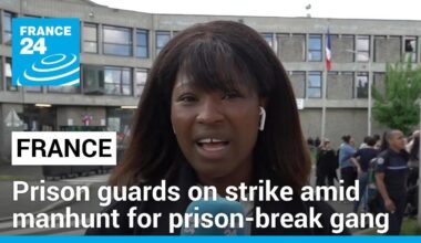 French prison guards strike in protest over work conditions amid manhunt for prison-break gang