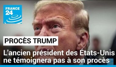 Donald Trump ne témoignera pas à son procès historique • FRANCE 24