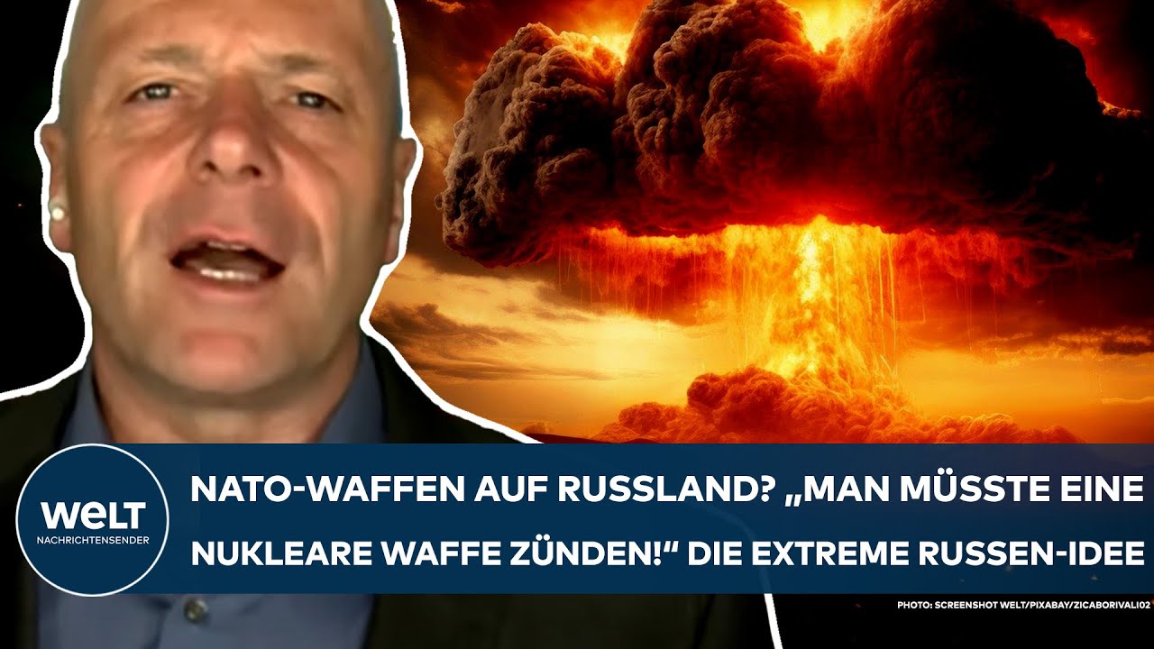 PUTINS KRIEG: NATO-Waffen auf Russland? "Man müsste eine nukleare Waffe zünden!" Extreme Russen-Idee