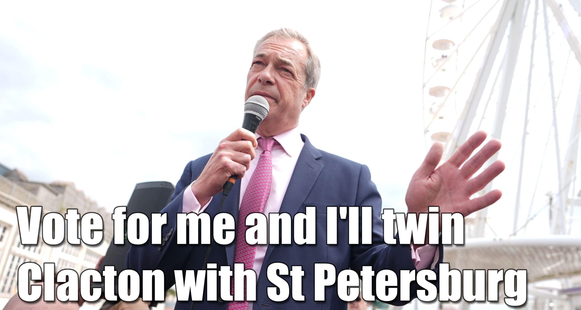 Nigel is only making plans for Clacton...