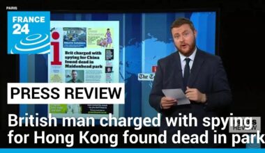 British man charged with spying for Hong Kong found dead in park • FRANCE 24 English