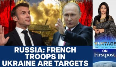 Russia Warns France that its "Advisors" in Ukraine are Fair Targets | Vantage with Palki Sharma