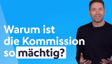 Was macht die EU-Kommission? | Europawahl 2024