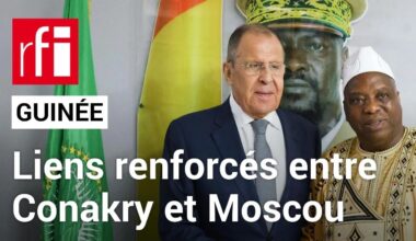 Visite de Lavrov en Guinée : Conakry et Moscou veulent renforcer leur coopération bilatérale