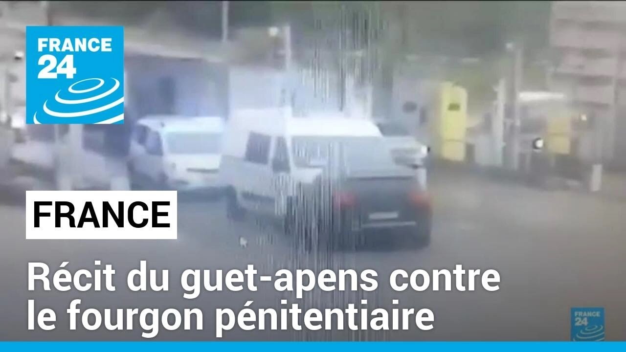 Attaque d'une "extrême violence": récit du guet-apens contre le fourgon pénitentiaire