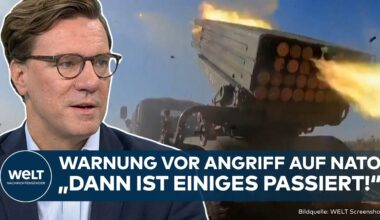 RUSSLAND: Experten warnen vor Angriff auf Nato! Wie bereitet sich Deutschland vor? I WELT Analyse