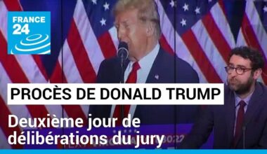 Etats-Unis : deuxième jour de délibérations du jury au procès Trump • FRANCE 24