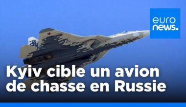 L'Ukraine affirme avoir détruit en Russie un avion de chasse russe SU-57 ultramoderne | euronews 🇫🇷