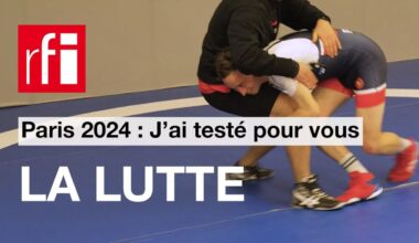 Paris 2024 - J’ai testé pour vous : Leçon #2 : la classe de lutte • RFI