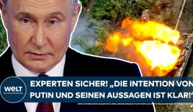 UKRAINE-KRIEG: Experten sind sich sicher! "Die Intention von Putin mit seinen Aussagen ist klar!"